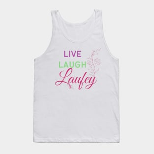 live laugh laufey Tank Top